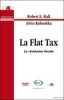 Hall & Rabushka (traduit par Jan Krepelka) - La Flat Tax